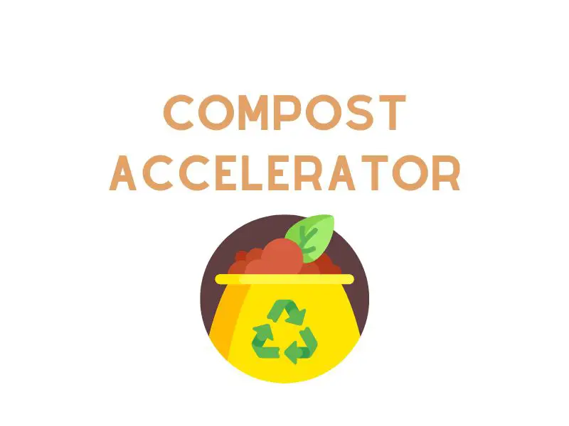 Compost accelerator