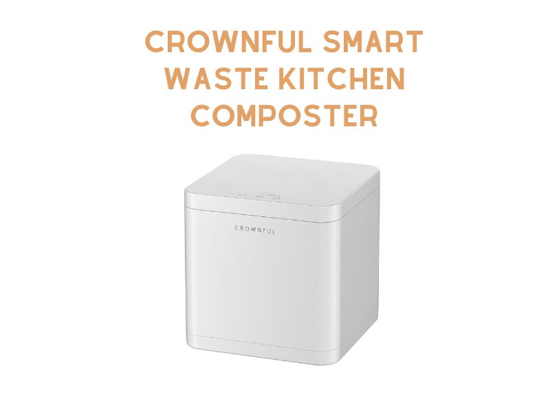 CROWNFUL Smart Waste Kitchen Composter